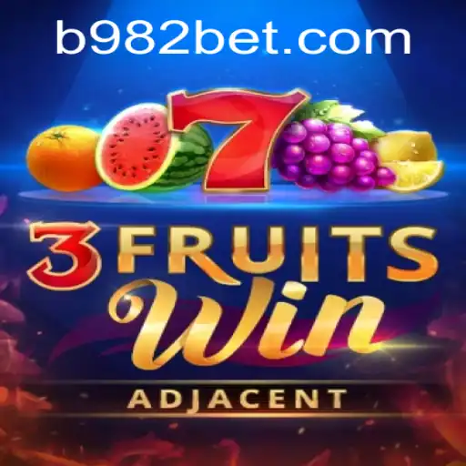 Unveiling 3FruitsWin: A Fresh Spin on Classic Slot Gaming with 982bet