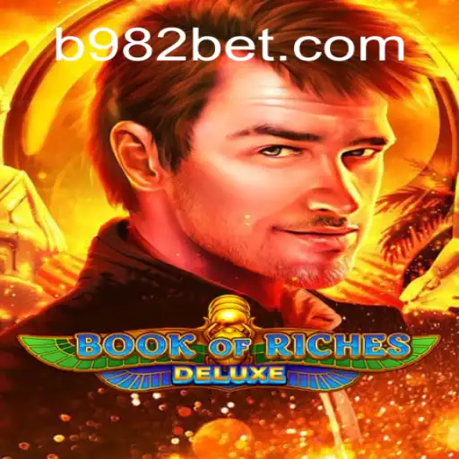 Discover the Enchantment of Book of Riches Deluxe with 982bet