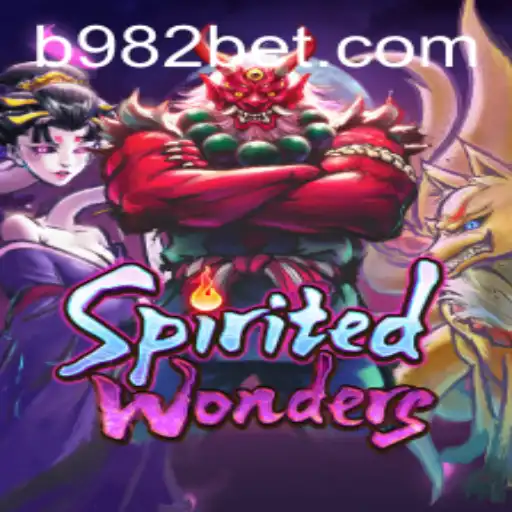 Exploring SpiritedWonders: A Captivating Adventure in the World of 982bet